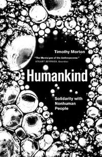 Cover image for Humankind: Solidarity with Non-Human People