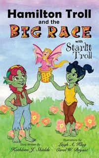 Cover image for Hamilton Troll and the Big Race