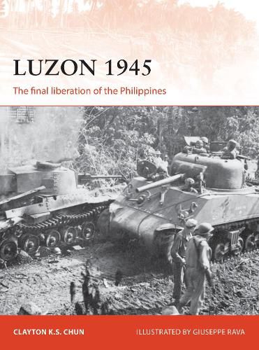 Cover image for Luzon 1945: The final liberation of the Philippines