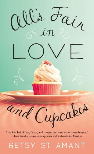 Cover image for All's Fair in Love and Cupcakes