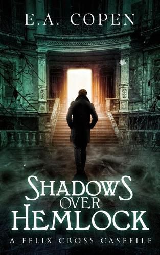 Cover image for Shadows over Hemlock: A Felix Cross Casefile