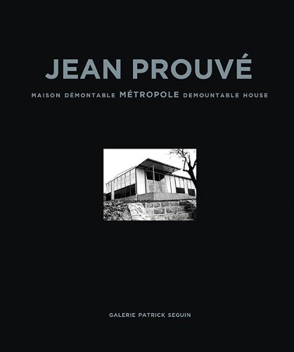 Jean Prouve Maison Demontable Metropole Demountable House, 1949