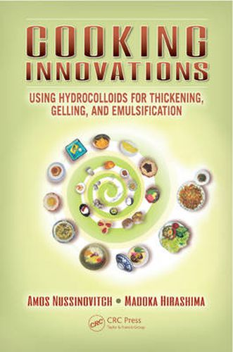 Cover image for Cooking Innovations: Using Hydrocolloids for Thickening, Gelling, and Emulsification