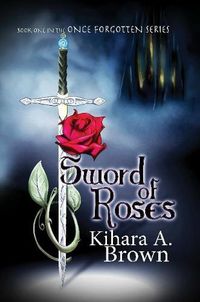 Cover image for Sword of Roses