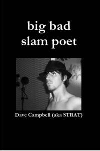 Cover image for Big Bad Slam Poet