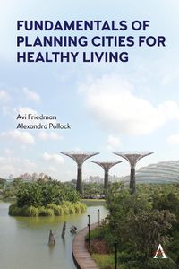 Cover image for Fundamentals of Planning Cities for Healthy Living