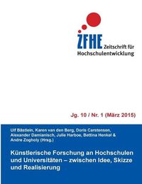 Cover image for Kunstlerische Forschung an Hochschulen und Universitaten: zwischen Idee, Skizze und Realisierung