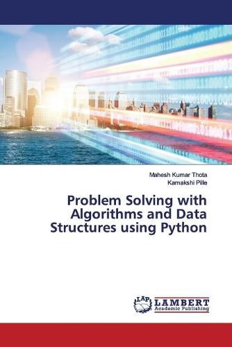 Cover image for Problem Solving with Algorithms and Data Structures using Python