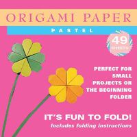Cover image for Origami Paper Pastel: Perfect for Small Projects or the Beginner Folder