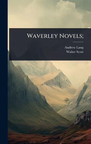 Cover image for Waverley Novels;