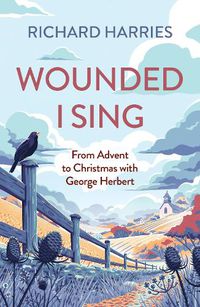 Cover image for Wounded I Sing