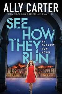 Cover image for See How They Run (Embassy Row, Book 2): Volume 2