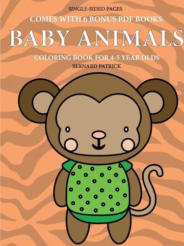 Cover image for Coloring Book for 4-5 Year Olds (Baby Animals)