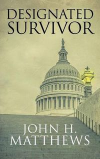 Cover image for Designated Survivor