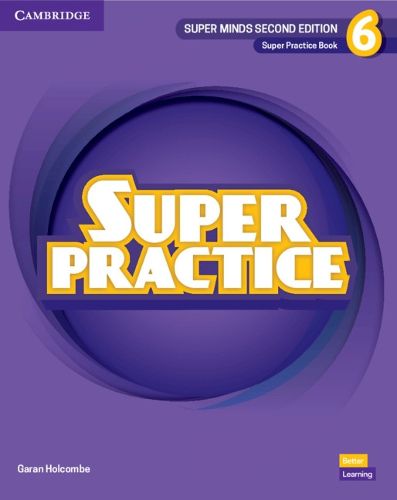 Cover image for Super Minds Level 6 Super Practice Book British English