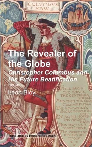 Cover image for The Revealer of the Globe: Christopher Columbus and His Future Beatification