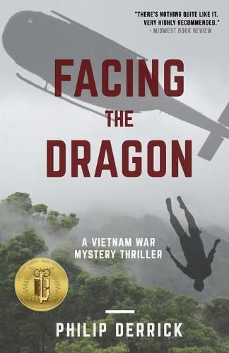 Cover image for Facing the Dragon: A Vietnam War Mystery Thriller