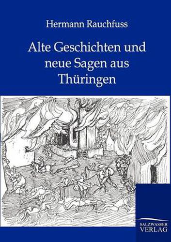 Cover image for Alte Geschichten und neue Sagen aus Thuringen