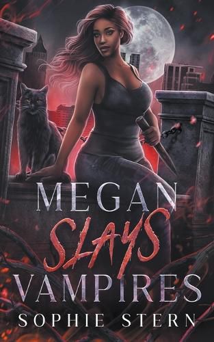 Cover image for Megan Slays Vampires