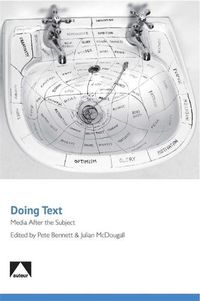 Cover image for Doing Text: Media After the Subject