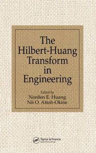 Cover image for The Hilbert-Huang Transform in Engineering