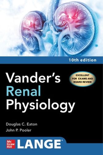 Cover image for Vander's Renal Physiology, Tenth Edition