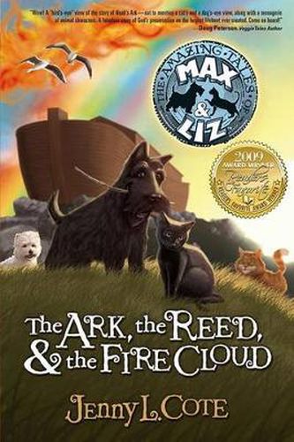 Cover image for The Ark, the Reed, and the Fire Cloud: Volume 1