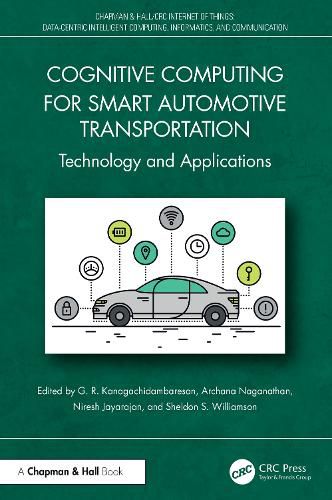 Cover image for Cognitive Computing for Smart Automotive Transportation