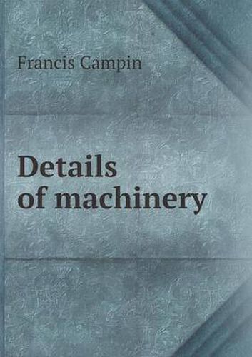 Cover image for Details of machinery