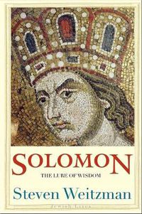 Cover image for Solomon: The Lure of Wisdom