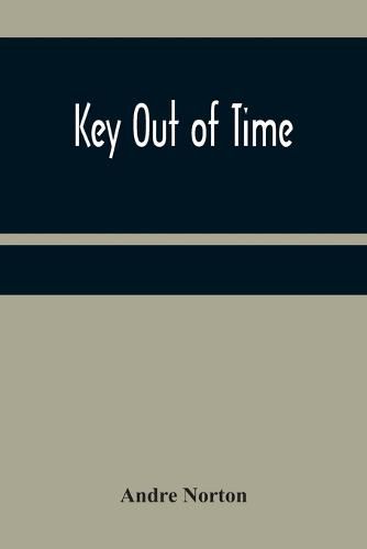 Cover image for Key Out of Time