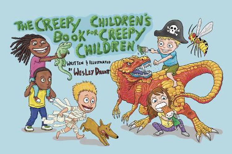 Cover image for The Creepy Children's Book for Creepy Children