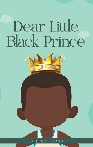 Cover image for Dear Little Black Prince