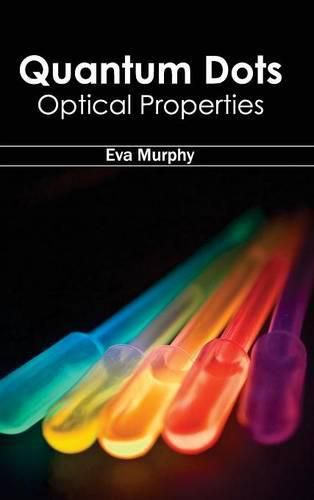 Cover image for Quantum Dots: Optical Properties