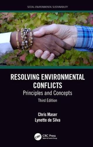 Cover image for Resolving Environmental Conflicts: Principles and Concepts, Third Edition