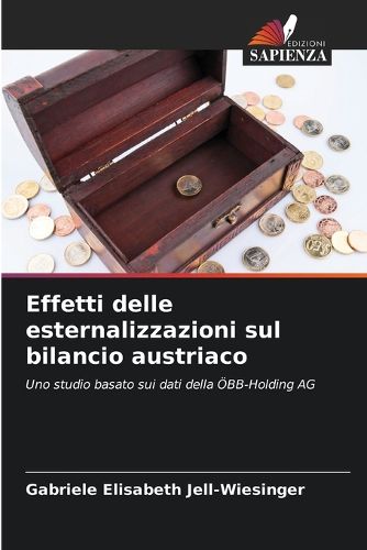 Cover image for Effetti delle esternalizzazioni sul bilancio austriaco