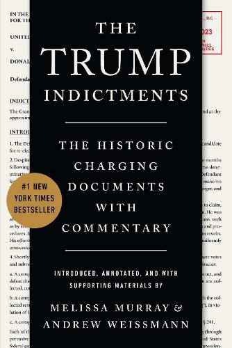 The Trump Indictments