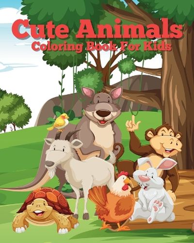 Cover image for Cute Animals Coloring Book For Kids