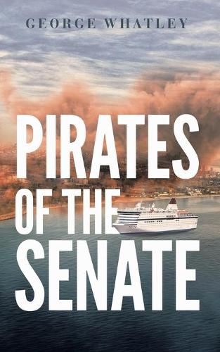 Cover image for Pirates of the Senate