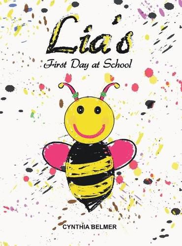 Cover image for Lia's First Day at School