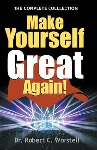 Cover image for Make Yourself Great Again - Complete Collection