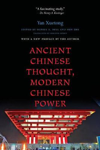 Cover image for Ancient Chinese Thought, Modern Chinese Power