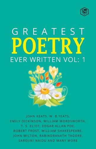 Cover image for Greatest Poetry Ever Written Vol 1