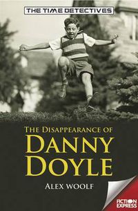 Cover image for The Disappearance of Danny Doyle
