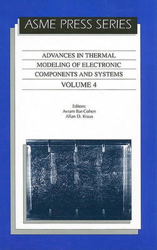 Advances in Thermal Modelling of Electronic Components and Systems v. 3