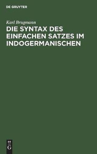 Die Syntax Des Einfachen Satzes Im Indogermanischen