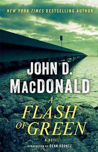 Cover image for A Flash of Green: A Novel