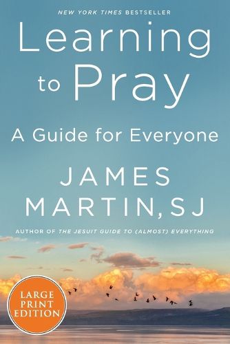 Cover image for Learning to Pray: A Guide for Everyone