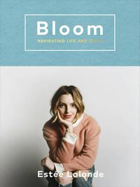 Cover image for Bloom: navigating life and style