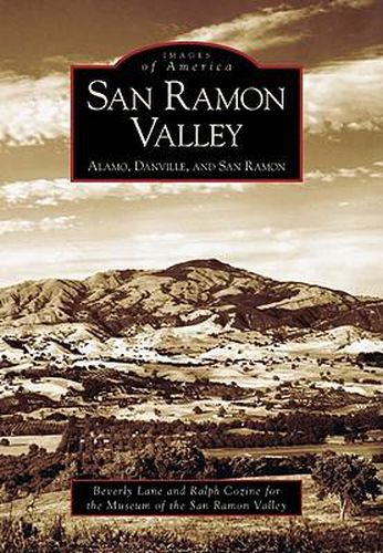 Cover image for San Ramon Valley: Alamo, Danville, And San Ramon